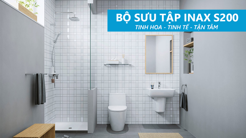 Điều gì tạo nên sức hút của bộ sưu tập INAX S200?